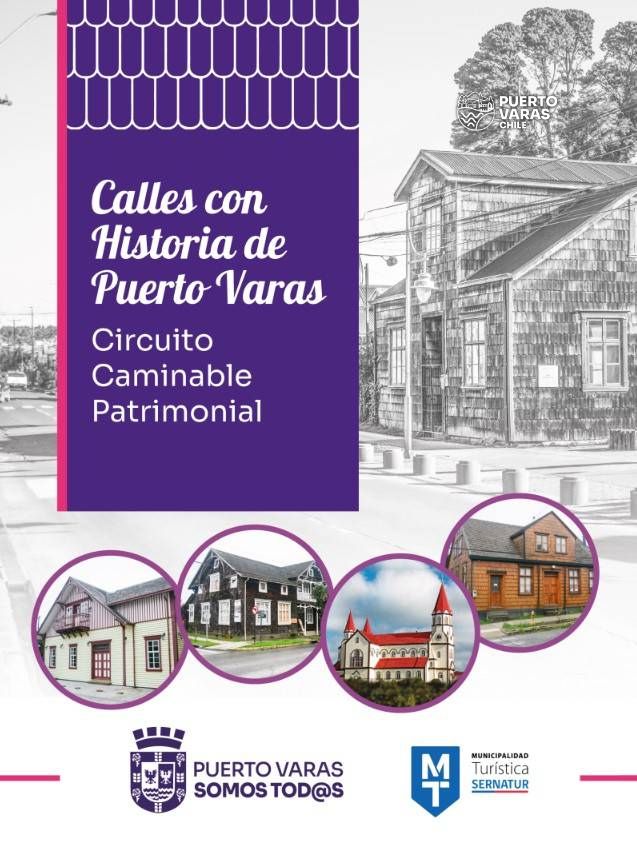 Circuito Patrimonial: Zona Típica de Puerto Varas